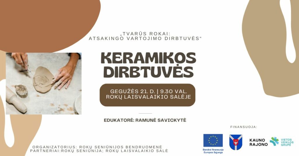 Keramikos dirbtuvės Rokuose