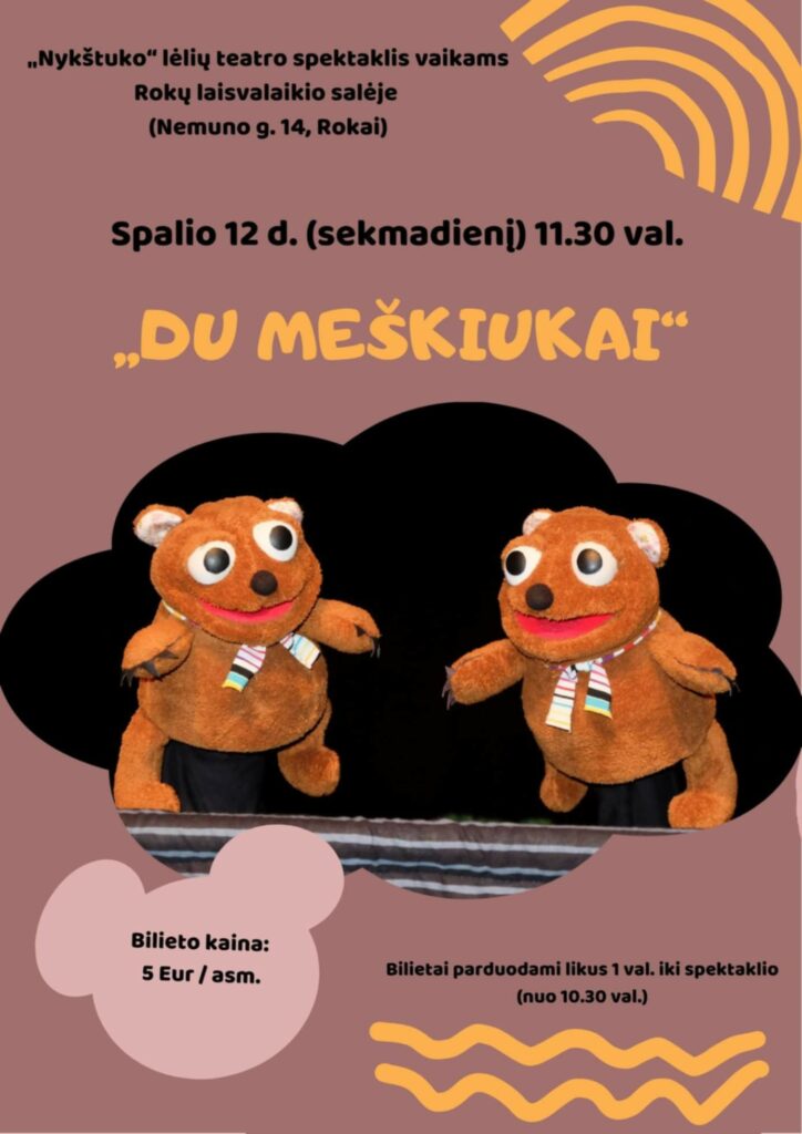 Spektaklis Du meškiukai
