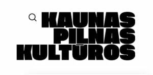 Ženklas Kaunas pilnas kultūros